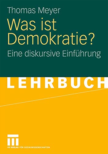 Was Ist Demokratie?: Eine diskursive Einführung (German Edition) von VS Verlag für Sozialwissenschaften